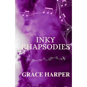 Harper, Grace Inky Rhapsodies: Record Label Romance (Red & Black Series) Harper, Grace Inky Rhapsodies: Record Label Romance (Red & Black Series)