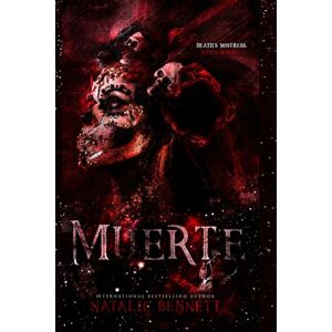 Bennett, Natalie Muerte: A Dark Romantic Horror (Stygian Isles) Bennett, Natalie Muerte: A Dark Romantic Horror (Stygian Isles)