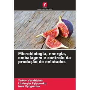 Verkhivker, Yakov Microbiologia, energia, embalagem e controlo da produção de enlatados Verkhivker, Yakov Microbiologia, energia, embalagem e controlo da produção de enlatados