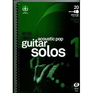 Acoustic Pop Guitar Solos 1: Noten & TAB easy/medium Acoustic Pop Guitar Solos 1: Noten & TAB easy/medium
