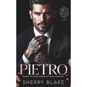 Blake, Sherry Pietro: Una Romance Mafia Da Nemici Ad Amanti Sul Posto Di Lavoro: 7 (Feretti Sindacato) Blake, Sherry Pietro: Una Romance Mafia Da Nemici Ad Amanti Sul Posto Di Lavoro: 7 (Feretti Sindacato)