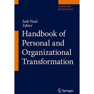 Handbook of Personal and Organizational Transformation Handbook of Personal and Organizational Transformation