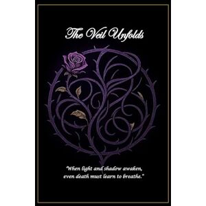 Wynter, Rin The Veil Unfolds: Book One of The Veilborn Chronicles Wynter, Rin The Veil Unfolds: Book One of The Veilborn Chronicles