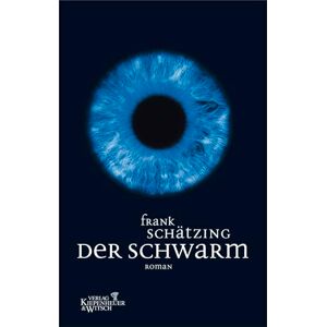 Schatzing, F Der Schwarm Schatzing, F Der Schwarm