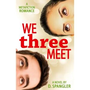 Spangler, D. We Three Meet Spangler, D. We Three Meet