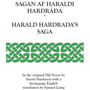 Sturluson, Snorri Harald Hardrada's Saga (Sources in Translation) Sturluson, Snorri Harald Hardrada's Saga (Sources in Translation)
