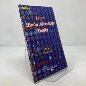 K. N. Rao Learn Hindu Astrology Easily: Hindu Astrology Series K. N. Rao Learn Hindu Astrology Easily: Hindu Astrology Series