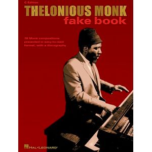 Various THELONIOUS MONK FAKE BOOK C EDITION: C Instruments Various THELONIOUS MONK FAKE BOOK C EDITION: C Instruments
