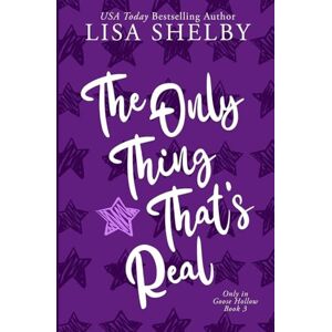 Shelby, Lisa The Only Thing That's Real Shelby, Lisa The Only Thing That's Real