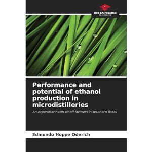 Hoppe Oderich, Edmundo Performance and potential of ethanol production in microdistilleries: An experiment with small farmers in southern Brazil Hoppe Oderich, Edmundo Performance and potential of ethanol production in microdistilleries: An experiment with small farmers in southern Brazil