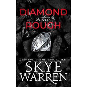 Warren, Skye Diamond in the Rough (The Diamond Trilogy) Warren, Skye Diamond in the Rough (The Diamond Trilogy)