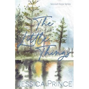 Prince, Jessica The Little Things Special Edition Prince, Jessica The Little Things Special Edition