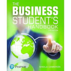 Cameron, Sheila Business Student's Handbook, The: Skills for Study and Employment Cameron, Sheila Business Student's Handbook, The: Skills for Study and Employment