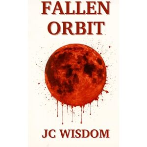 Wisdom, JC Fallen Orbit: A science fiction, horror story about genetic experimentation gone wrong. Wisdom, JC Fallen Orbit: A science fiction, horror story about genetic experimentation gone wrong.