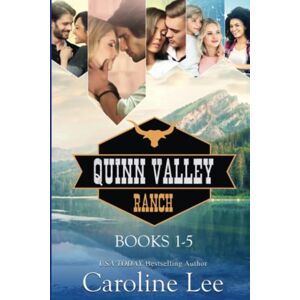 Caroline Lee's Quinn Valley Ranch Collection: 5 (Caroline Lee's River's End Ranch) Caroline Lee's Quinn Valley Ranch Collection: 5 (Caroline Lee's River's End Ranch)