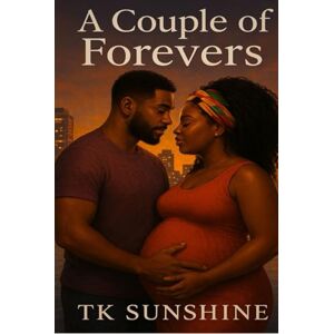 Sunshine, TK A Couple Of Forevers: Their marriage ended in pain, but when fate brings them face to face again, secrets resurface, hearts reopen, and two broken souls must decide if love deserves a second chance. Sunshine, TK A Couple Of Forevers: Their marriage ended in pain, but when fate brings them face to face again, secrets resurface, hearts reopen, and two broken souls must decide if love deserves a second chance.