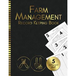 Limited, Designores Farm Management Record Keeping Book: A Complete Planners And Organizer For Farmers, Farming Log Book, Farmers Ledger Book, Farm Record Keeping Book, ... Expense, Equipment All In One Notebook Limited, Designores Farm Management Record Keeping Book: A Complete Planners And Organizer For Farmers, Farming Log Book, Farmers Ledger Book, Farm Record Keeping Book, ... Expense, Equipment All In One Notebook