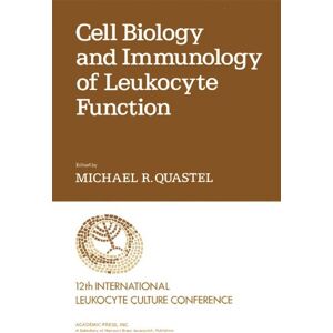 Academic Press Cell Biology and Immunology of Leukocyte Function Academic Press Cell Biology and Immunology of Leukocyte Function