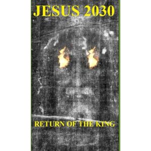 Jensen Jesus 2030 Return of the King: Simple Prophecy, Remarkable Revelation. Jensen Jesus 2030 Return of the King: Simple Prophecy, Remarkable Revelation.
