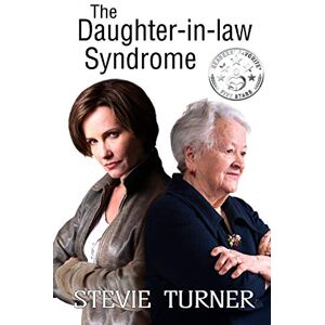 Turner, Stevie The Daughter-in-law Syndrome Turner, Stevie The Daughter-in-law Syndrome