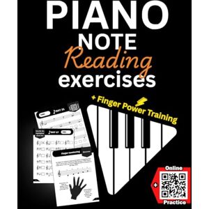 Gillis, Manley Piano Note Reading Exercises: How to Read Music Fast for Beginners (in 10 Minutes a Day). +Online Practice & Theory Gillis, Manley Piano Note Reading Exercises: How to Read Music Fast for Beginners (in 10 Minutes a Day). +Online Practice & Theory