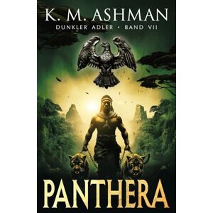 K&M Dunkler Adler VII: Panthera K&M Dunkler Adler VII: Panthera