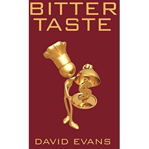 Evans, David Bitter Taste Evans, David Bitter Taste