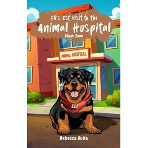 Bulla, Rebecca Eli's First Visit to the Animal Hospital Bulla, Rebecca Eli's First Visit to the Animal Hospital