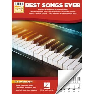 Various Super Easy Piano: Best Songs Ever Songobook and Sheet Music with Lyrics and Chord Diagrams 60 Classic Pop Broadway Standards Arranged for Keyboard or Piano Players Various Super Easy Piano: Best Songs Ever Songobook and Sheet Music with Lyrics and Chord Diagrams 60 Classic Pop Broadway Standards Arranged for Keyboard or Piano Players