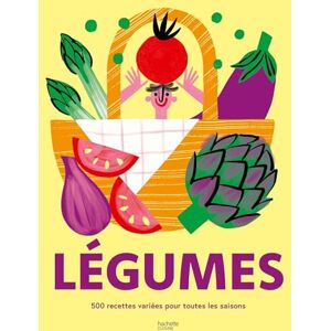 Collectif Légumes: 500 recettes variées pour toutes les saisons Collectif Légumes: 500 recettes variées pour toutes les saisons