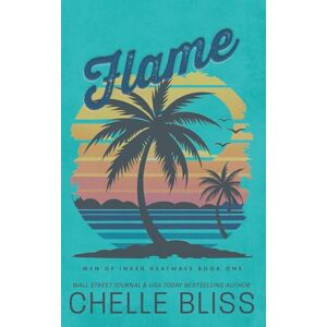 Bliss, Chelle Flame: Discreet Edition: 1 (Men of Inked: Heatwave) Bliss, Chelle Flame: Discreet Edition: 1 (Men of Inked: Heatwave)