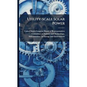 Utility-scale Solar Power Utility-scale Solar Power