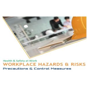 Ahmad, Kamran Workplace Hazards & Risks: Precautions & Control Measures (Health and Safety at Work) Ahmad, Kamran Workplace Hazards & Risks: Precautions & Control Measures (Health and Safety at Work)