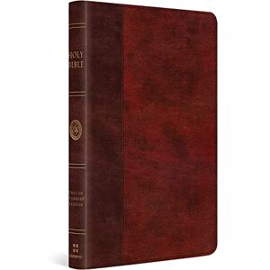 ESV Large Print Thinline Bible (TruTone, Burgundy/Red, Timeless Design): English Standard Version, Trutone, Burgundy/Red, Timeless Design ESV Large Print Thinline Bible (TruTone, Burgundy/Red, Timeless Design): English Standard Version, Trutone, Burgundy/Red, Timeless Design