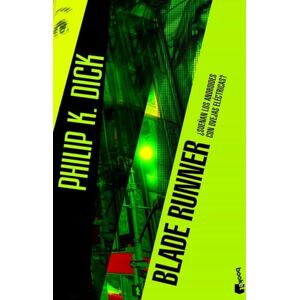 Dick, Philip K. Blade Runner Dick, Philip K. Blade Runner