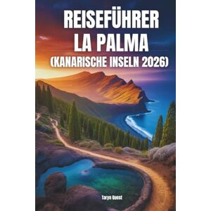 Garmin Reiseführer La Palma (Kanarische Inseln) 2026: Reiseführer La Palma (Kanarische Inseln) 2026 Garmin Reiseführer La Palma (Kanarische Inseln) 2026: Reiseführer La Palma (Kanarische Inseln) 2026