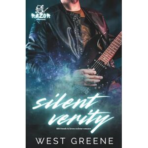 Greene, West Silent Verity: MM Friends to Lovers Rockstar Romance (Razor Monkees) Greene, West Silent Verity: MM Friends to Lovers Rockstar Romance (Razor Monkees)