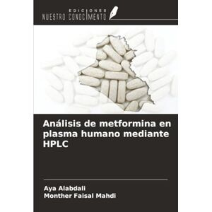 Alabdali, Aya Análisis de metformina en plasma humano mediante HPLC Alabdali, Aya Análisis de metformina en plasma humano mediante HPLC