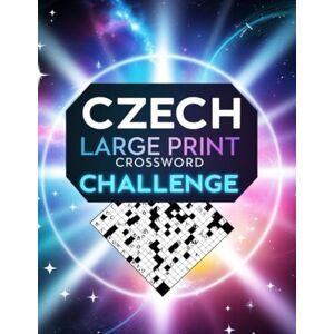 aj Czech Large Print Crossword Challenge: Czech Crossword Puzzles for Adults & Seniors Brain Training, Fun Themes, and Vocabulary Boost aj Czech Large Print Crossword Challenge: Czech Crossword Puzzles for Adults & Seniors Brain Training, Fun Themes, and Vocabulary Boost