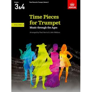 HARRIS PAUL (ARRANG Time Pieces for Trumpet, Volume 3: Music through the Ages in 3 Volumes (Time Pieces (ABRSM)) HARRIS PAUL (ARRANG Time Pieces for Trumpet, Volume 3: Music through the Ages in 3 Volumes (Time Pieces (ABRSM))