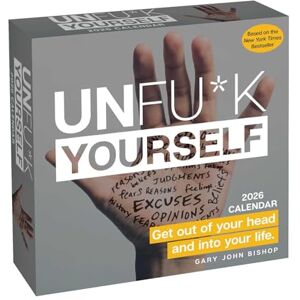 Bishop, Gary John Unfu*k Yourself 2026 Day-to-Day Calendar Bishop, Gary John Unfu*k Yourself 2026 Day-to-Day Calendar