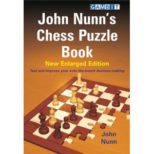 Nunn, John John Nunn's Chess Puzzle Book Nunn, John John Nunn's Chess Puzzle Book