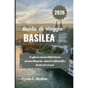Medina, Tyron L. BASILEA Guida di viaggio 2026: Esplora un'architettura straordinaria, musei culturali e festival vivaci Medina, Tyron L. BASILEA Guida di viaggio 2026: Esplora un'architettura straordinaria, musei culturali e festival vivaci