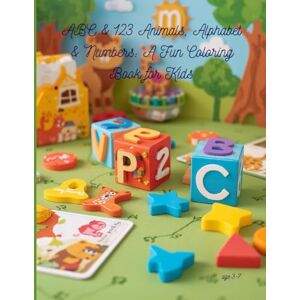 Book, Lux ABC & 123 Animals, Alphabet & Numbers: A Fun Coloring Book for Kids: Fun Coloring, Tracing, Numbers, Alphabet & Puzzle Workbook for Kids Ages 3–8 Book, Lux ABC & 123 Animals, Alphabet & Numbers: A Fun Coloring Book for Kids: Fun Coloring, Tracing, Numbers, Alphabet & Puzzle Workbook for Kids Ages 3–8