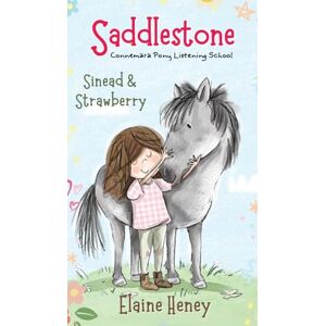 Heney, Elaine Saddlestone Connemara Pony Listening School Sinead and Strawberry Heney, Elaine Saddlestone Connemara Pony Listening School Sinead and Strawberry