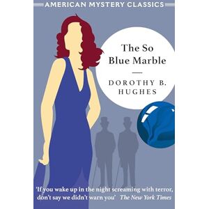Hughes, Dorothy B The So Blue Marble (Murder Room) Hughes, Dorothy B The So Blue Marble (Murder Room)