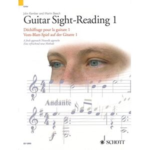Guitar Sight-Reading 1 Vol. 1: A Fresh Approach: A Fresh Approach/Nouvelle Approche/Eine Erfrischend Neue Methode Guitar Sight-Reading 1 Vol. 1: A Fresh Approach: A Fresh Approach/Nouvelle Approche/Eine Erfrischend Neue Methode
