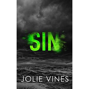 Vines, Jolie Sin (Dark Island Scots, #2) SPECIAL EDITION (Dark Island Scots Special Edition) Vines, Jolie Sin (Dark Island Scots, #2) SPECIAL EDITION (Dark Island Scots Special Edition)