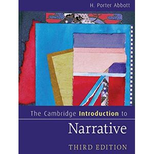 Abbott, H. Porter The Cambridge Introduction to Narrative (Cambridge Introductions to Literature) Abbott, H. Porter The Cambridge Introduction to Narrative (Cambridge Introductions to Literature)