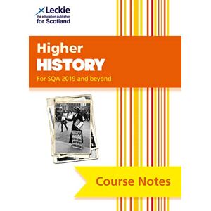 Hughes, Maxine Higher History (second edition): Comprehensive Textbook to Learn CfE Topics (Leckie Course Notes) Hughes, Maxine Higher History (second edition): Comprehensive Textbook to Learn CfE Topics (Leckie Course Notes)